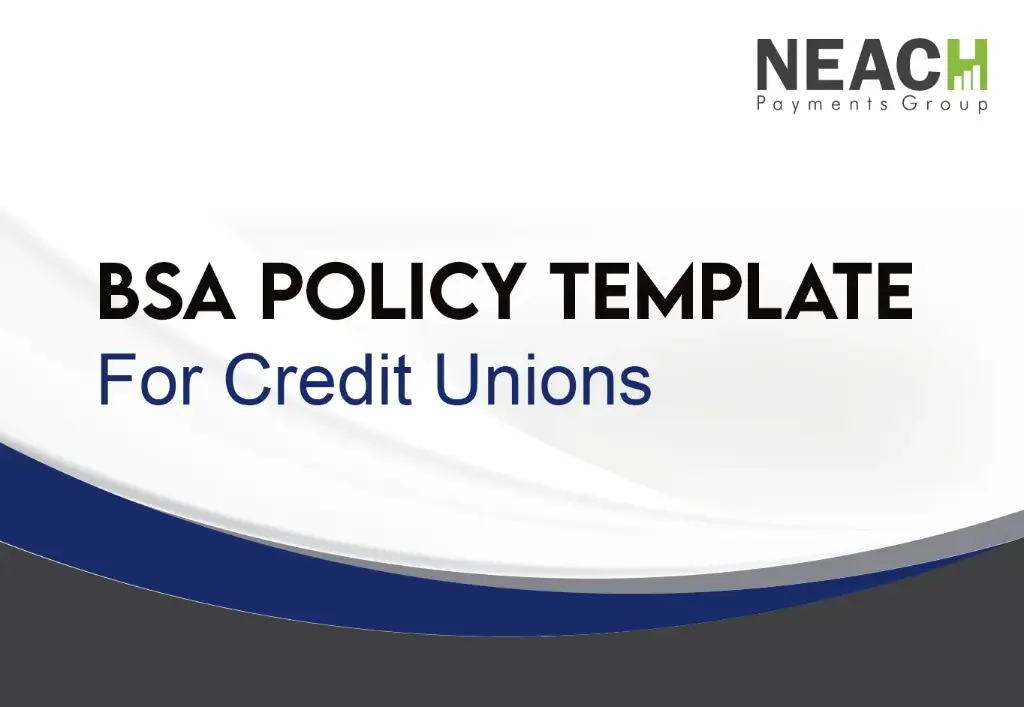 BSA Policy Template for Credit Unions