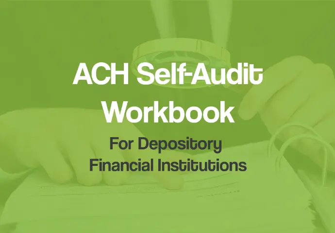 2026 ACH Audit Workbook - For Depository Financial Institutions